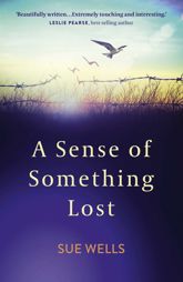 A Sense of Something Lost - 28 Feb 2020