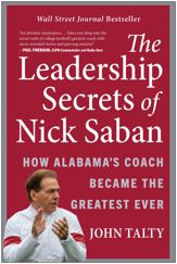 The Leadership Secrets of Nick Saban - 9 Aug 2022