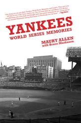 Yankees World Series Memories - 30 Mar 2012