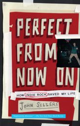 Perfect from Now On - 6 Mar 2007