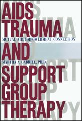 AIDS Trauma and Support Group Therapy - 11 May 2010