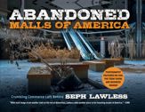 Abandoned Malls of America - 31 Mar 2020