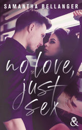 No Love, Just Sex - 2 Feb 2022
