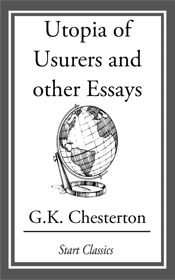 Utopia of Usurers and other Essays - 18 Feb 2014
