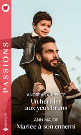 Un héritier aux yeux bruns - Mariée à son ennemi - 1 Jun 2021