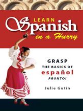 Learn Spanish In A Hurry - 2 Oct 2006