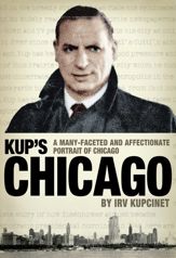 Kup's Chicago - 1 Jan 2012