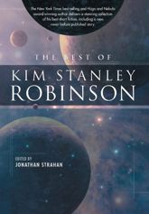 The Best of Kim Stanley Robinson - 1 Aug 2010