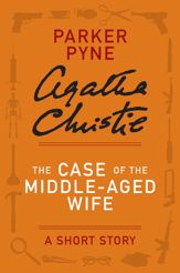 The Case of the Middle-Aged Wife - 8 May 2012