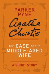 The Case of the Middle-Aged Wife - 8 May 2012