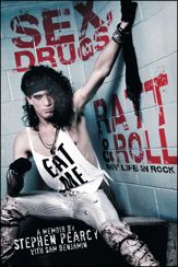 Sex, Drugs, Ratt & Roll - 7 May 2013