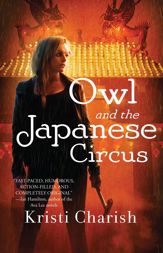 Owl and the Japanese Circus - 13 Jan 2015