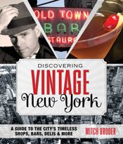 Discovering Vintage New York - 18 Jun 2013