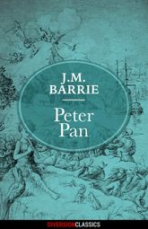 Peter Pan (Diversion Classics) - 29 Sep 2015
