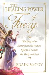 The Healing Power of Faery - 17 Oct 2008