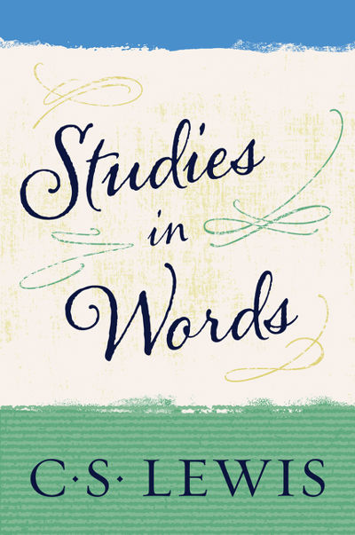 Studies in Words