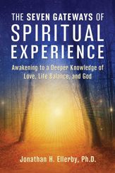 The Seven Gateways of Spiritual Experience - 20 Feb 2024