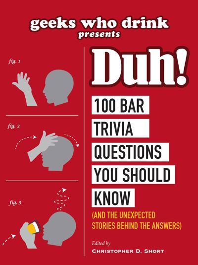 Geeks Who Drink Presents: Duh!