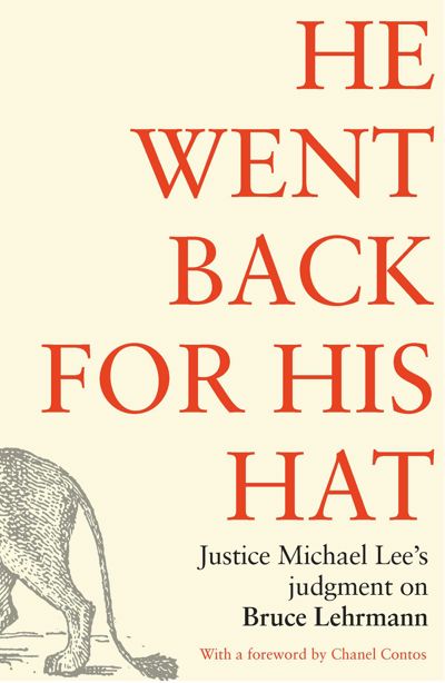 He went back for his hat