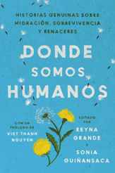 Somewhere We Are Human \ Donde somos humanos (Spanish edition) - 24 Jan 2023