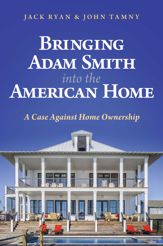Bringing Adam Smith into the American Home - 16 Apr 2024
