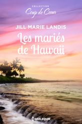 Les mariés de Hawaii - 15 Jul 2018