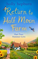 Return to Half Moon Farm PART #2 - 6 Jul 2023