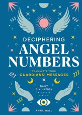 Deciphering Angel Numbers - 6 Feb 2024