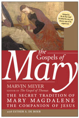 The Gospels of Mary - 15 Sep 2009