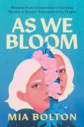 As We Bloom - 10 Jun 2025