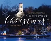 A Connecticut Christmas - 13 Oct 2017