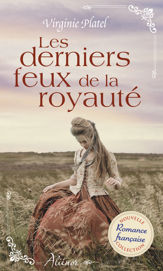 Les derniers feux de la royauté - 1 Jul 2020