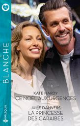 Ce Noël aux urgences - La princesse des Caraïbes - 1 Nov 2023
