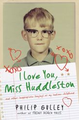 I Love You, Miss Huddleston - 14 Apr 2009