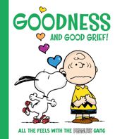 Goodness and Good Grief! - 26 Aug 2025
