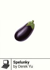 Spelunky - 29 Mar 2016
