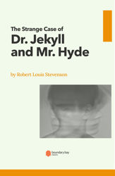 The Strange Case of Dr. Jekyll and Mr. Hyde - 1 Jun 2021