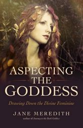 Aspecting the Goddess - 25 May 2018
