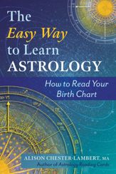 The Easy Way to Learn Astrology - 11 Jun 2024