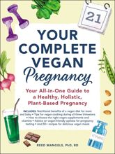 Your Complete Vegan Pregnancy - 2 Apr 2019