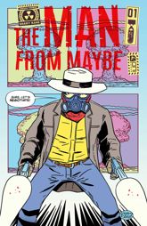 The Man From Maybe #1 - 18 Oct 2023
