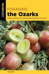 Foraging the Ozarks - 15 Jul 2020