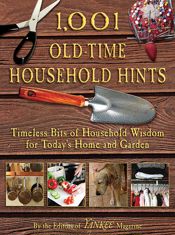 1,001 Old-Time Household Hints - 8 Jul 2014