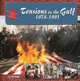 Tensions in the Gulf, 1978-1991 - 17 Nov 2014