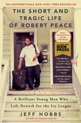 The Short and Tragic Life of Robert Peace - 23 Sep 2014