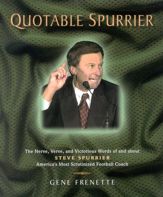 Quotable Spurrier - 15 Aug 2002