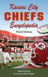 Kansas City Chiefs Encyclopedia - 1 Aug 2013