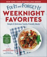 Fix-It and Forget-It Weeknight Favorites - 2 Apr 2024