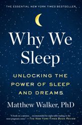 Why We Sleep - 3 Oct 2017