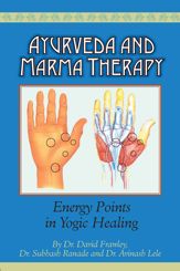 Ayurveda & Marma Therapy: Energy - 30 Apr 2003